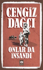 Onlar Da İnsandı Özet