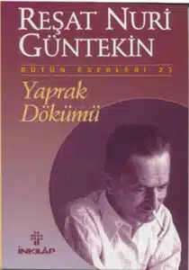 Yaprak Dökümü Özet