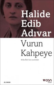 Vurun Kahpeye Özet