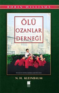 Ölü Ozanlar Derneği Özet