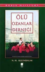 Ölü Ozanlar Derneği Özet