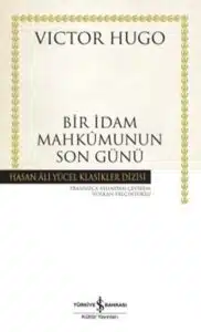 Bir Idam Mahkumunun Son Günü Özet